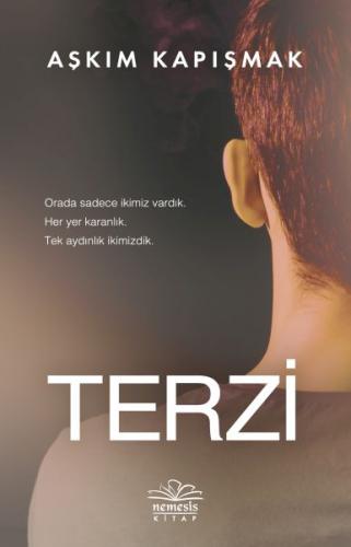 Terzi - Aşkım Kapışmak - Nemesis Kitap