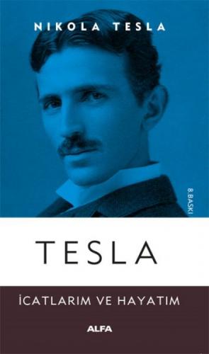 Tesla - Nikola Tesla - Alfa Yayınları