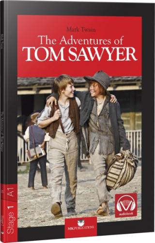 The Adventures of Tom Sawyer - Stage 1 - Mark Twain - MK Publications