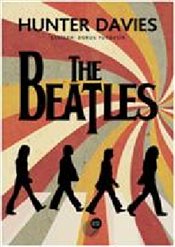 The Beatles - Hunter Davies - Kara Plak Yayınları