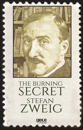 The Burning Secret - Stefan Zweig - Gece Kitaplığı