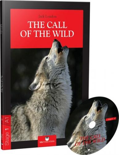 Stage 1 - A1: The Call Of The Wild - Jack London - MK Publications