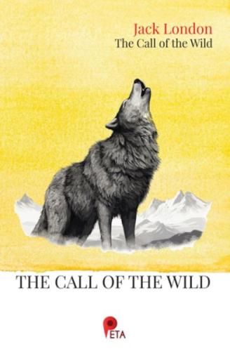 The Call of The Wild - Jack London - Peta Kitap