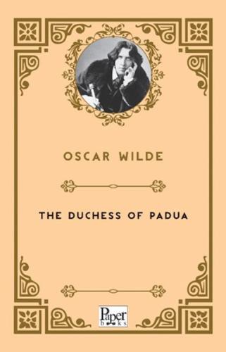 The Duchess Of Padua     - Oscar Wilde - Paper Books