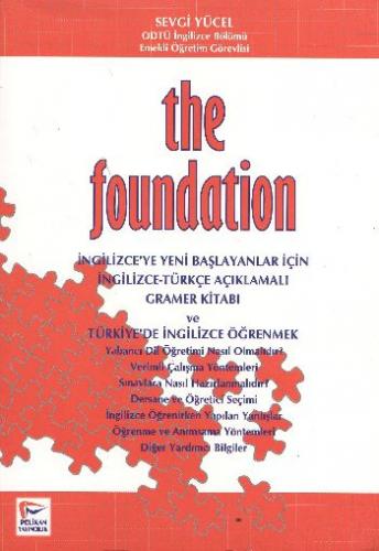 The Foundation - Sevgi Yücel - Pelikan Tıp Teknik Yayıncılık