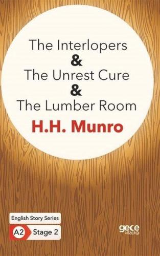 The Interlopers - The Unrest Cure - The Lumber Room - H. H. Munro - Ge