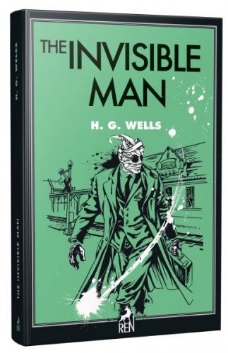 The Invisible Man - H. G. Wells - Ren Kitap