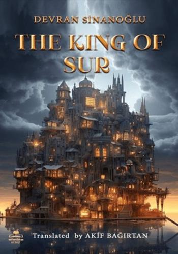 The King Of Sur - Devran Sinanoğlu - Almina Kitap