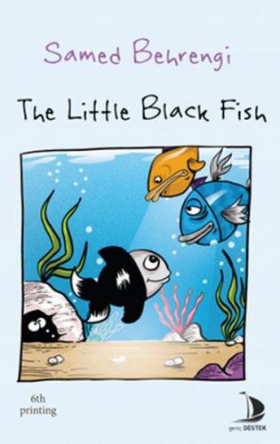 The Little Black Fish - Samed Behrengi - Destek Yayınları