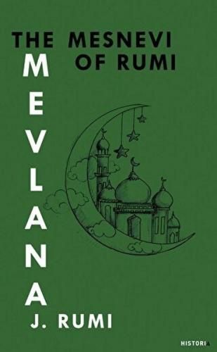 The Mesnevi Of Rumı - Mevlana Jalaluddin Rumi - Kanon Historia