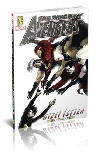 The Mighty Avengers İntikamcılar 4 - Gizli İstifa - Brian Michael Bend