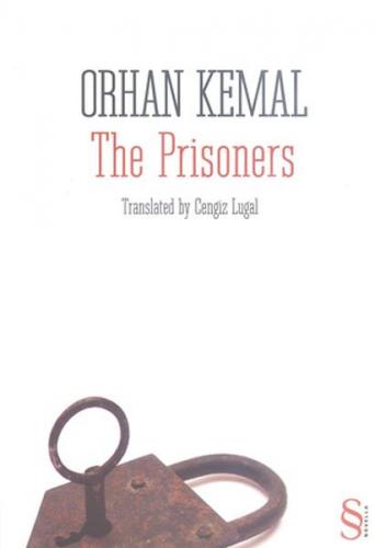 The Prisoners - Orhan Kemal - Everest Yayınları