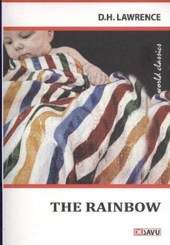 The Rainbow - David Herbert Richards Lawrence - Dejavu Publishing