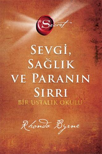 The Secret -Sevgi Sağlık ve Paranın Sırrı (Ciltli) - Rhonda Byrne - Ar