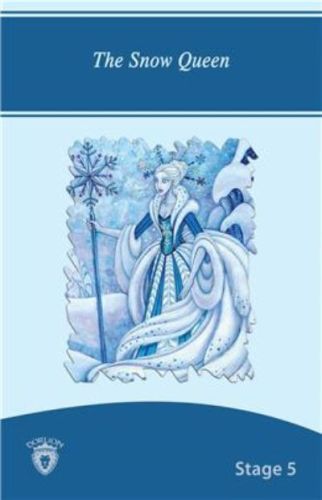 The Snow Queen İngilizce Hikayeler Stage 5 - Hans Christian Andersen -