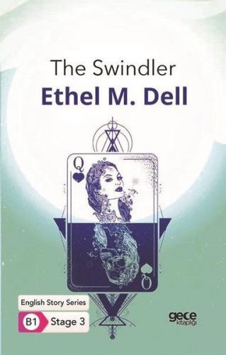 The Swindler - Ethel M. Dell - Gece Kitaplığı