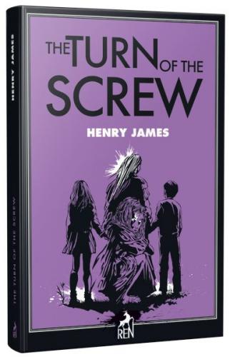 The Turn of the Screw - Henry James - Ren Kitap