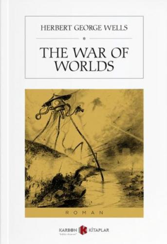 The War of Worlds - H. G. Wells - Karbon Kitaplar