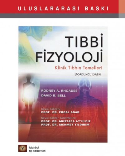 Tıbbi Fizyoloji - Rodney A. Rhoades - İstanbul Tıp Kitabevi