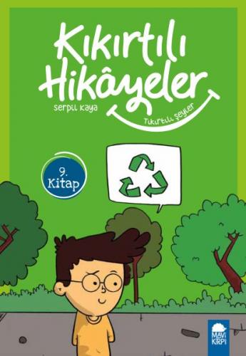 Tıkırtılı Şeyler - Kıkırtılı Hikayeler (3. Sınıf) - Serpil Kaya - Mavi