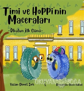 Timi ve Hoppi'nin Maceraları - Demet Zırh - İkinci Adam Yayınları