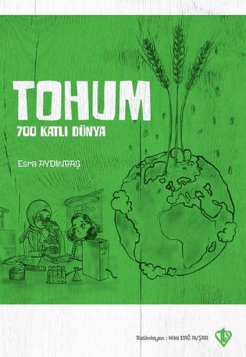 Tohum 700 Katlı Dünya - Esra Aydınbaş - Türkiye Diyanet Vakfı Yayınlar