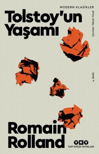 Tolstoy'un Yaşamı - Romain Rolland - Yapı Kredi Yayınları