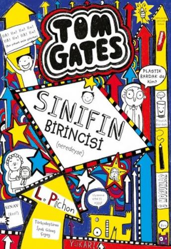 Tom Gates: Sınıfın Birincisi (Ciltli) - Liz Pichon - Tudem Yayınları