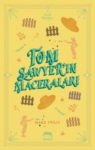 Tom Sawyer'ın Maceraları (Ciltli) - Mark Twain - Yabancı Yayınları