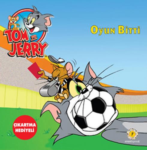 Tom ve Jerry - Oyun Bitti - Kolektif - Artemis Yayınları