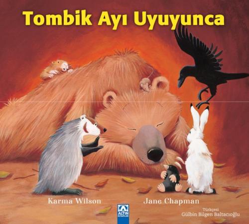 Tombik Ayı Uyuyunca - Karma Wilson - Altın Kitaplar Yayınevi