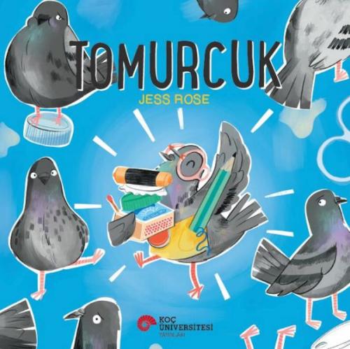 Tomurcuk - Jess Rose - Koç Üniversitesi Yayınları