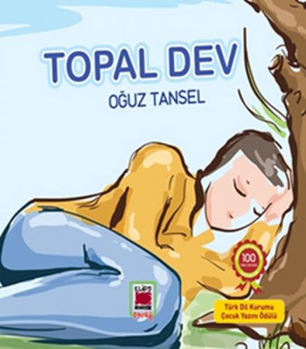 Topal Dev - Oğuz Tansel - Elips Kitap