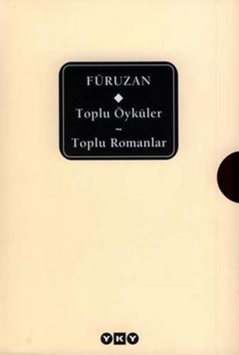 Füruzan / Toplu Öyküler - Toplu Romanlar (Ciltli) - Füruzan - Yapı Kre