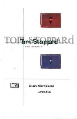 Toplu Oyunları 4 - Hint Mürekkebi, Arkadia - Tom Stoppard - Dost Kitab