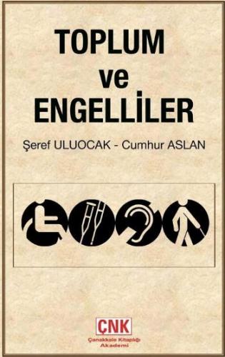 Toplum ve Engelliler Cumhur Aslan