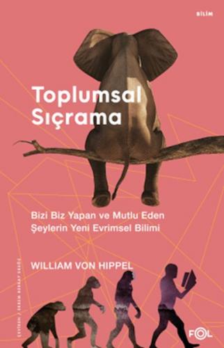 Toplumsal Sıçrama - William von Hippel - Fol Kitap