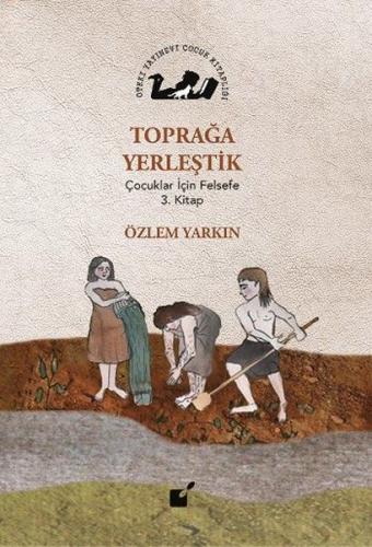 Toprağa Yerleştik - Özlem Yarkın - Öteki Yayınevi