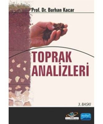 Toprak Analizleri - Burhan Kacar - Nobel Akademik Yayıncılık