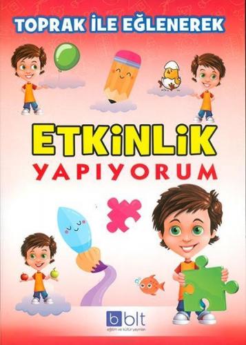 Toprak İle Eğlenerek Etkinlik Yapıyorum - Sema Elbir - Bulut Eğitim ve