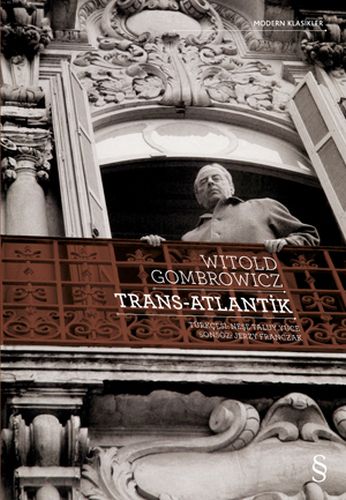 Trans - Atlantik - Witold Gombrowicz - Everest Yayınları