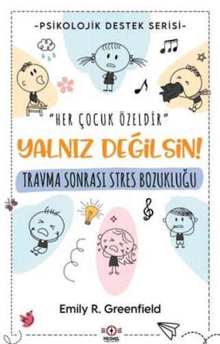 Travma Sonrası Stres Bozukluğu - Emily R. Greenfield - Nesnel Yayınlar