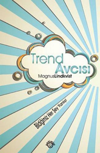 Trend Avcısı - Magnus Lindkvist - Optimist Yayın Dağıtım