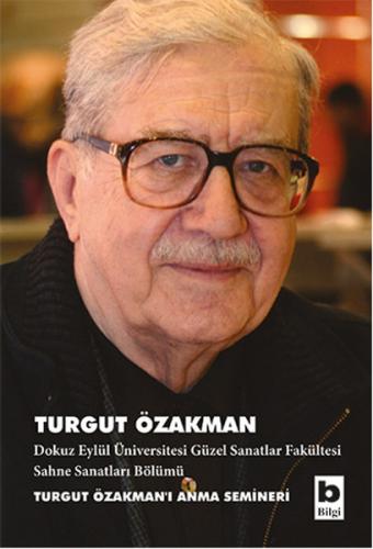 Turgut Özakman - Kolektif - Bilgi Yayınevi