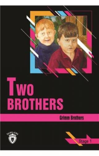 Two Brothers Stage 1 (İngilizce Hikaye) - Grimm Brothers - Dorlion Yay