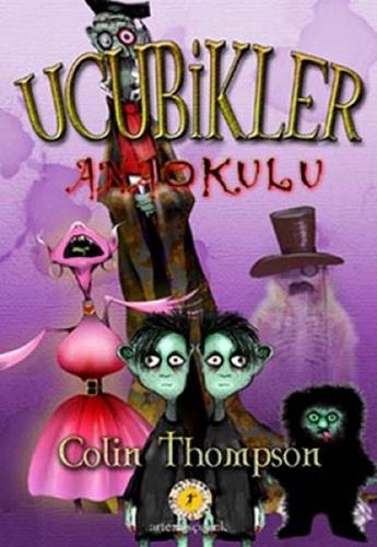 Ucubikler Anaokulu 2. Kitap - Colin Thompson - Artemis Yayınları