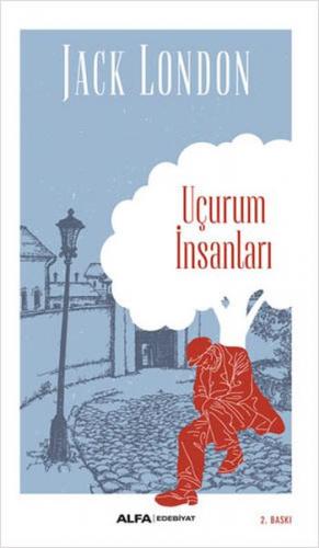 Uçurum İnsanları - Jack London - Alfa Yayınları