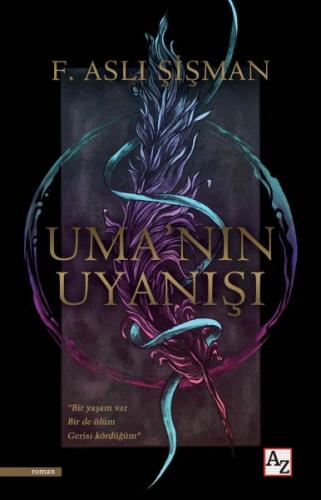 Uma'nın Uyanışı - F. Aslı Şişman - Az Kitap