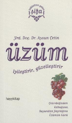 Üzüm - Aysun Çetin - Hayykitap