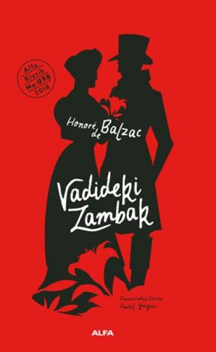 Vadideki Zambak (Ciltli) - Honore de Balzac - Alfa Yayınları